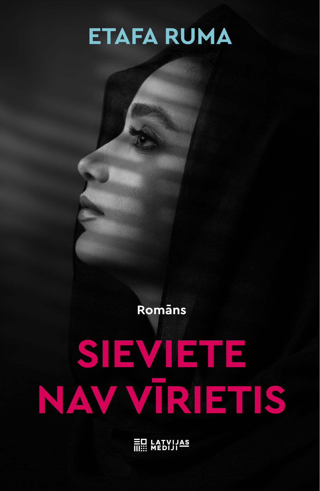 Kad tradīcijas kļūst par cietumu: romāns "Sieviete nav vīrietis"