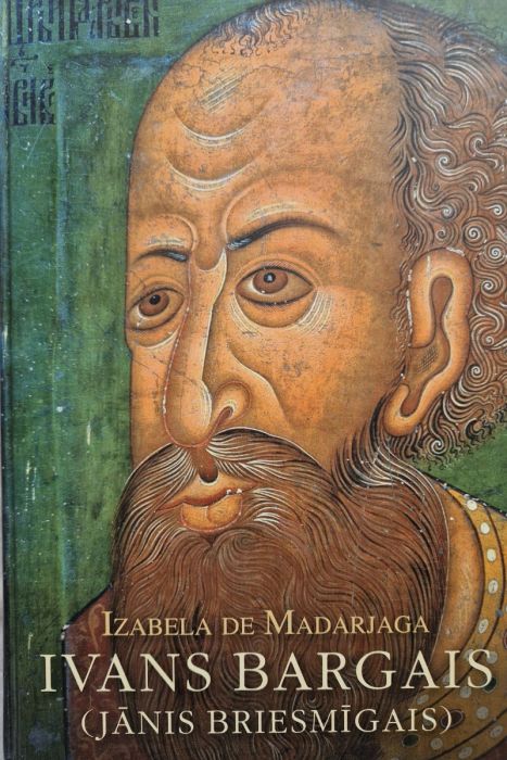Ivans Bargais (Jānis Briesmīgais) Ivans Bargais (Jānis Briesmīgais)
