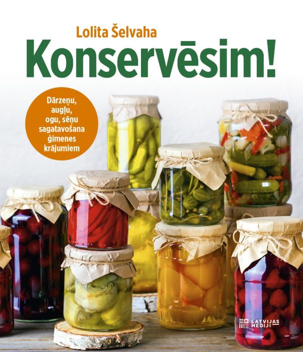 Konservēsim! Konservēsim!