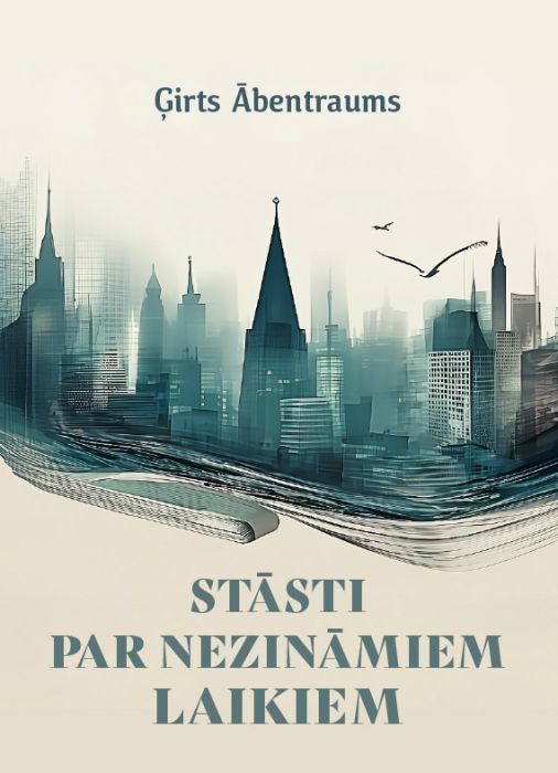 Stāsti par nezināmiem laikiem