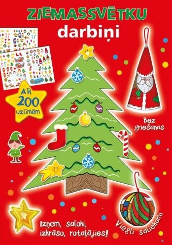 Ziemassvētku darbiņi. Ar 200 uzlīmem Ziemassvētku darbiņi. Ar 200 uzlīmem