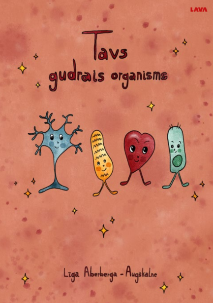 Tavs gudrais organisms Tavs gudrais organisms