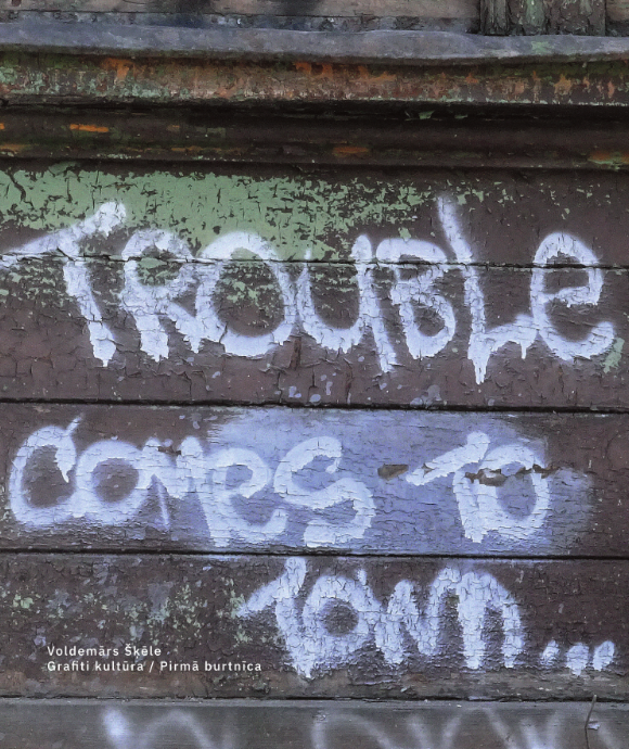 Grafiti kultūra. Pirmā burtnīca Grafiti kultūra. Pirmā burtnīca