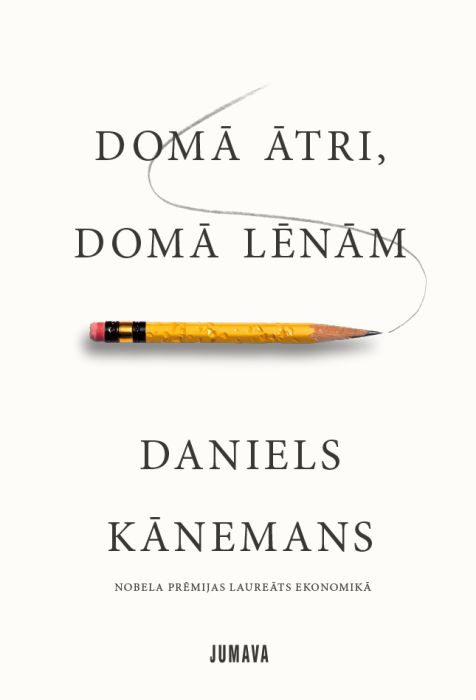 Domā ātri, domā lēnam Domā ātri, domā lēnam