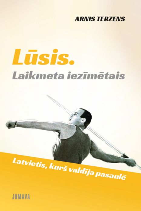 Lūsis. Laikmeta iezīmētais