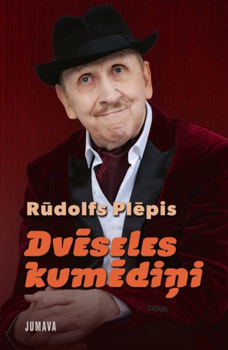 Dvēseles kumēdiņi. Rūdolfs Plēpis