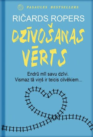 Dzīvošanas vērts Dzīvošanas vērts