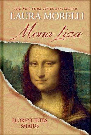 Mona Liza. Florencietes smaids