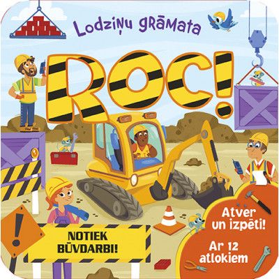 Lodziņu grāmata ROC! Atver uz izpēti! Ar 12 atlokiem Lodziņu grāmata ROC! Atver uz izpēti! Ar 12 atlokiem