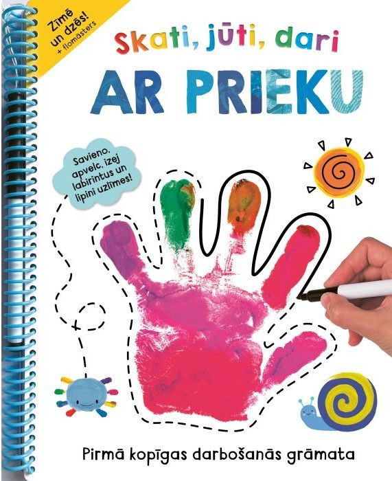Skati, jūti, dari ar prieku (3+) Skati, jūti, dari ar prieku (3+)