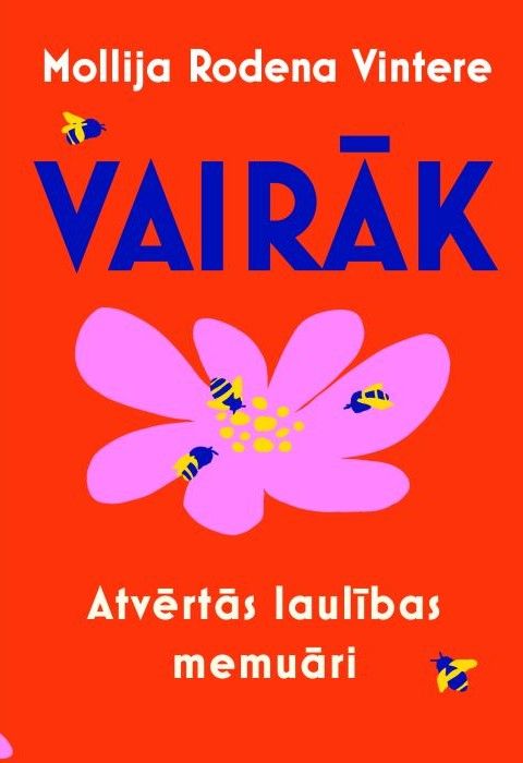 Vairāk. Atvērtās laulības memuāri