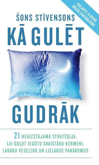Kā gulēt gudrāk Kā gulēt gudrāk