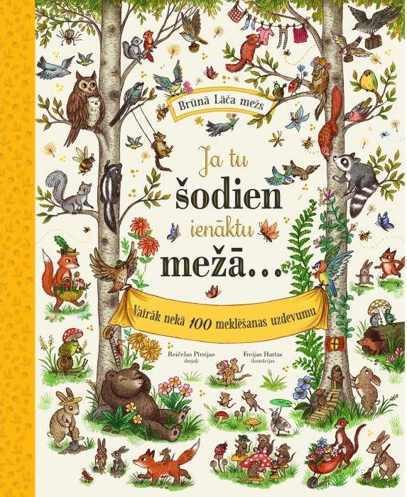 Ja tu šodien ienāktu mežā... Ja tu šodien ienāktu mežā...