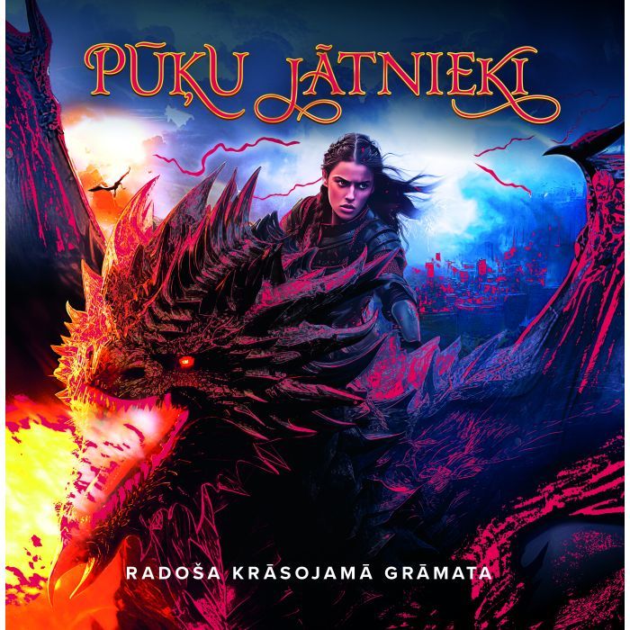 Pūķu jātnieki. Radoša krāsojamā grāmata Pūķu jātnieki. Radoša krāsojamā grāmata