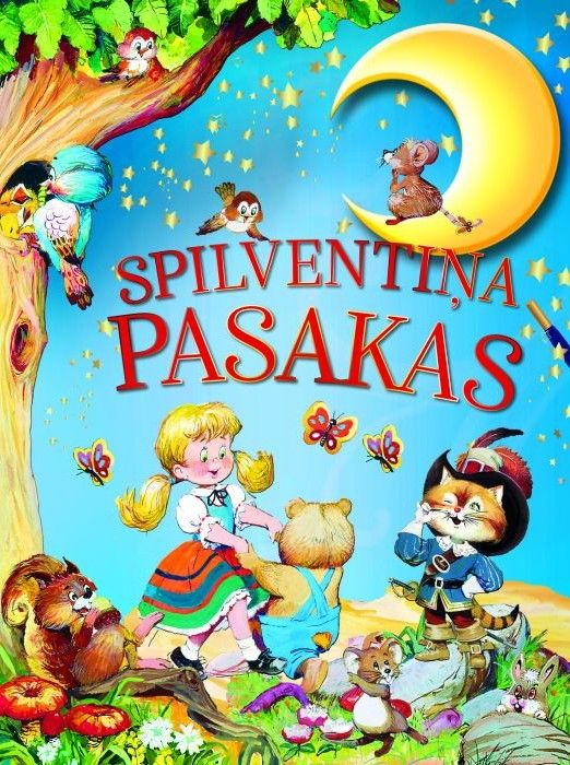 Spilventiņa pasakas Spilventiņa pasakas