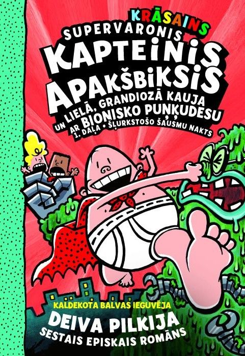 Supervaronis kapteinis Apakšbiksis, 6. 1. daļa. Krāsainas ilustrācijas