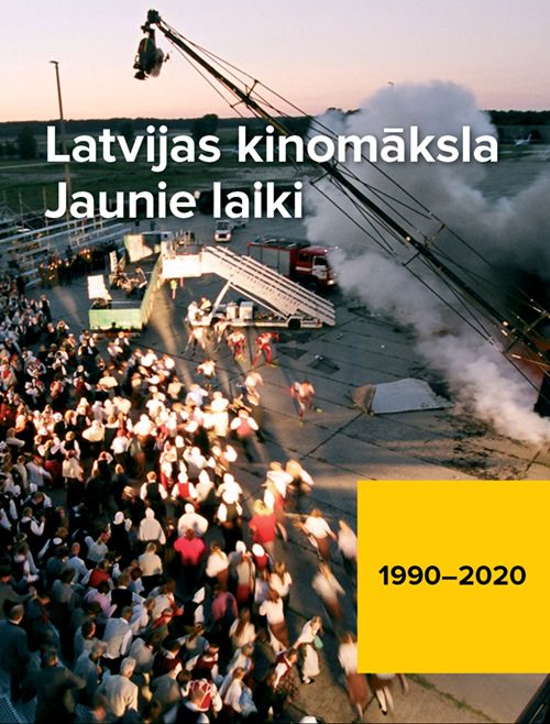 LATVIJAS KINOMĀKSLA. Jaunie laiki. 1990–2020