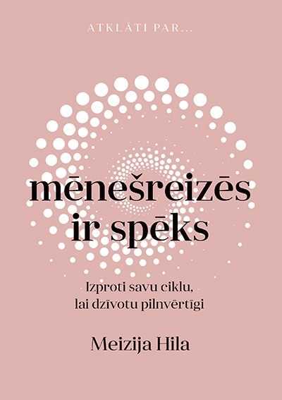 Mēnešreizēs ir spēks Mēnešreizēs ir spēks