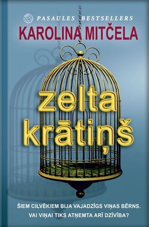 Zelta krātiņš Zelta krātiņš