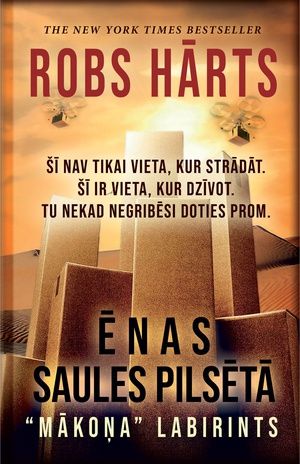 Ēnas Saules pilsētā. “Mākoņa” labirints