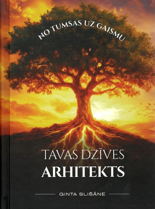 Tavas dzīves arhitekts