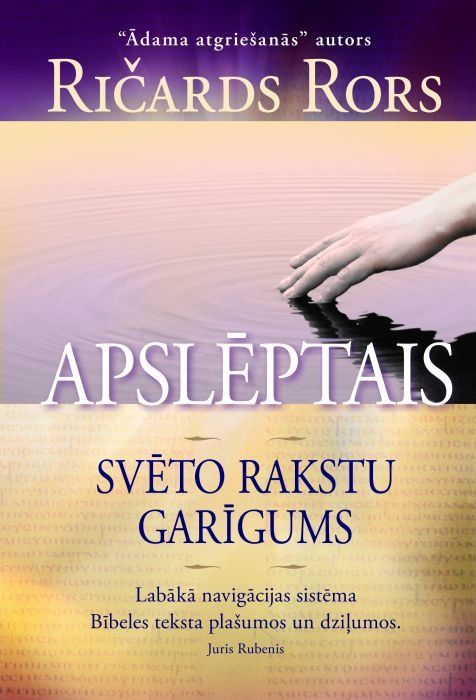Apslēptais. Svēto rakstu garīgums