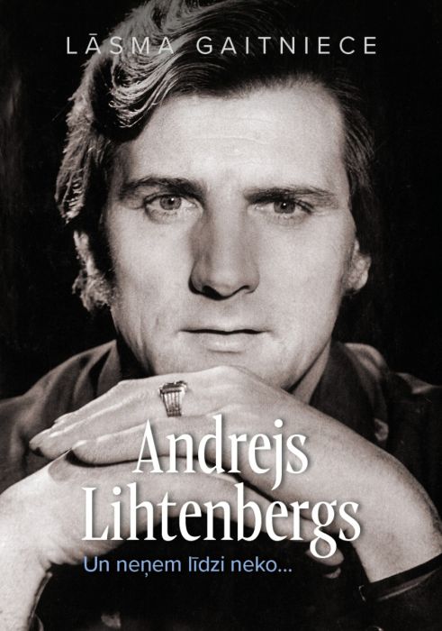 Andrejs Lihtenbergs. Un neņem līdzi neko...