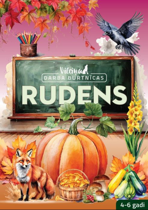 Vilciņa darba burtnīcas. Rudens Vilciņa darba burtnīcas. Rudens