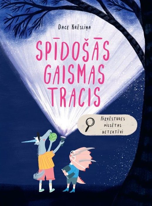 Spīdošās gaismas tracis. Aizvēstures pilsētas detektīvi