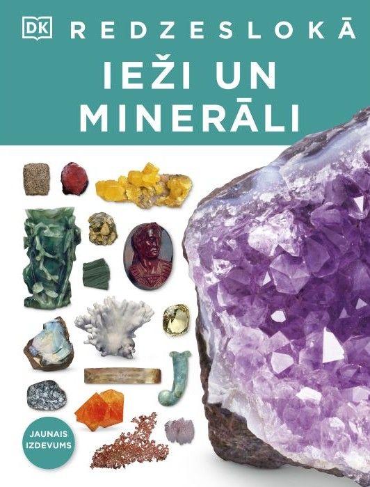 Redzeslokā. Ieži un minerāli Redzeslokā. Ieži un minerāli