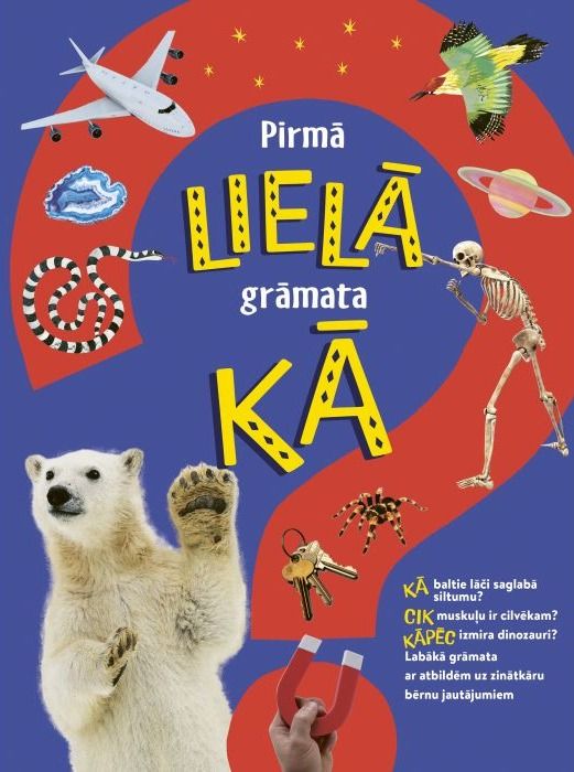 Pirmā LIELĀ grāmata KĀ