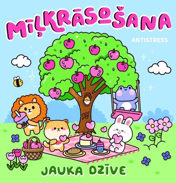 Mīļkrāsošana. Jauka dzīve