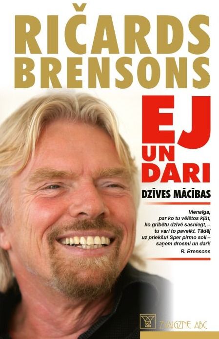 Ej un dari. Dzīves mācības