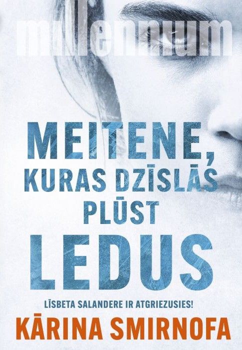 Meitene, kuras dzīslās plūst ledus