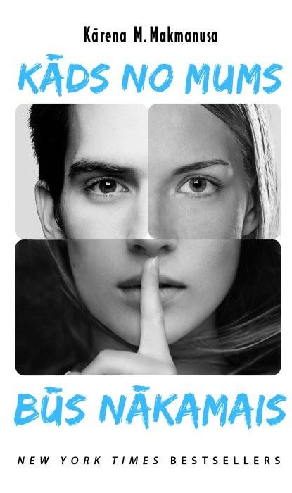 Kāds no mums būs nākamais