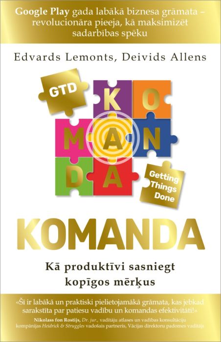 KOMANDA: Kā produktīvi sasniegt kopīgos mērķus