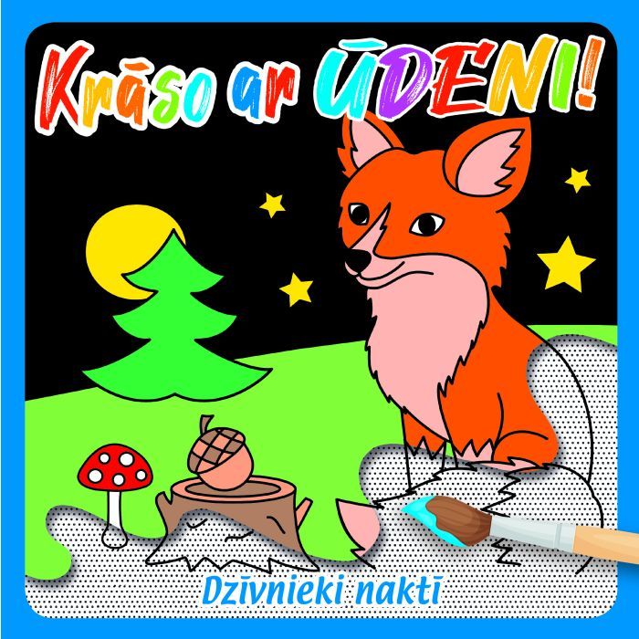 Krāso ar ūdeni! Dzīvnieki naktī Krāso ar ūdeni! Dzīvnieki naktī