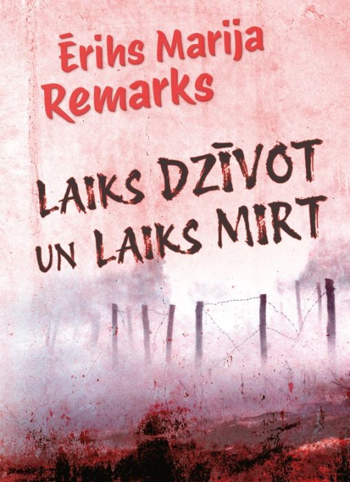 Laiks dzīvot un laiks mirt