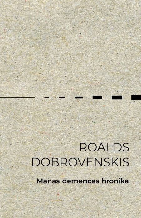 Manas demences hronika (mīkstie vāki)