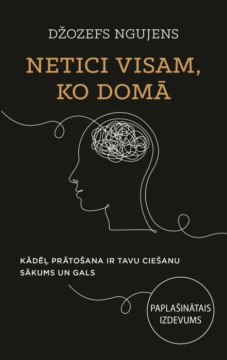 Netici visam ko domā