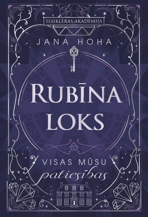 Rubīna loks. Visas mūsu patiesības, 3