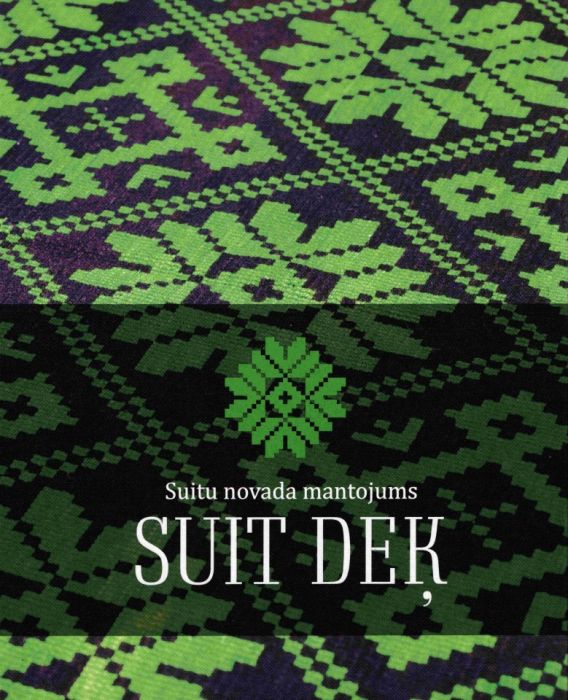 Suitu novada mantojums. Suit deķ