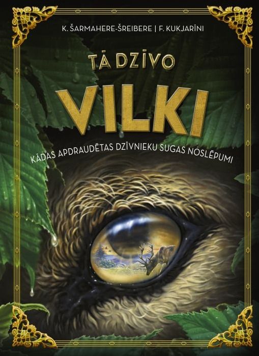 Tā dzīvo vilki