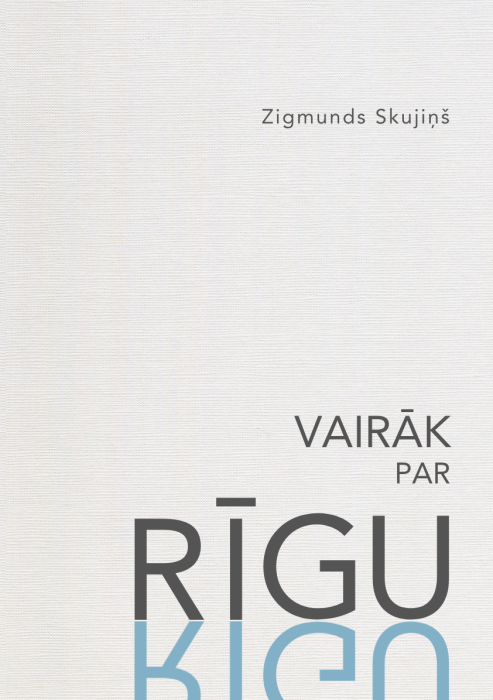 Vairāk par Rīgu