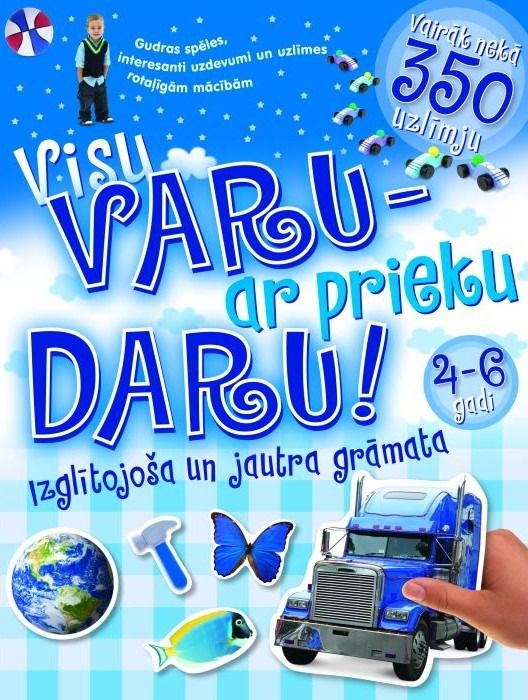 Visu varu - ar prieku daru! 4-6 gadi (zila) Visu varu - ar prieku daru! 4-6 gadi (zila)