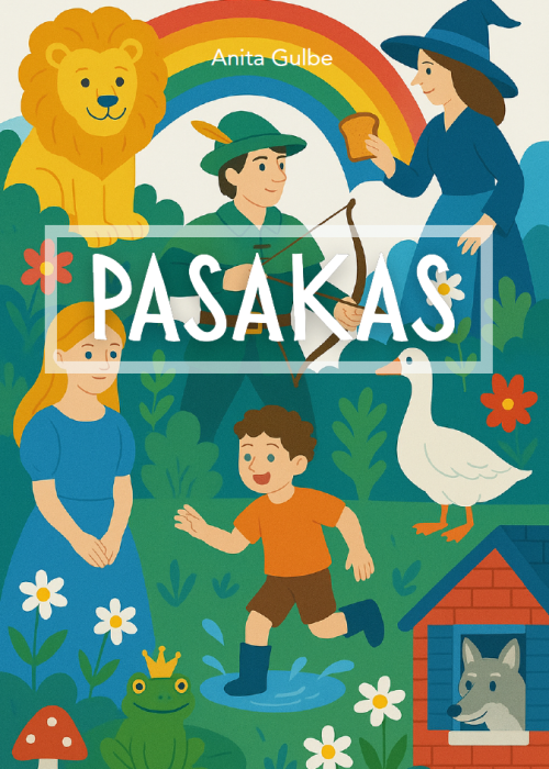 Pasakas (ar bērnu zīmējumiem)