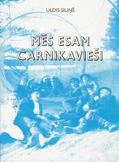 Mēs esam carnikavie&scaron;i