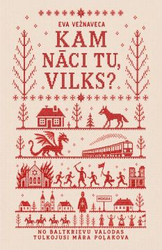 Kam nāci tu, vilks?