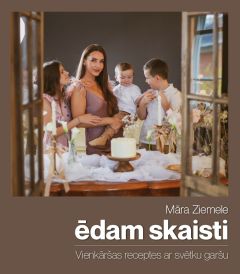 Ēdam skaisti