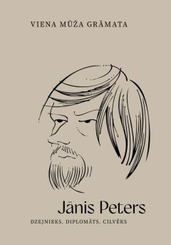 Viena mūža grāmata. Jānis Peters. Dzejnieks, diplomāts, cilvēks